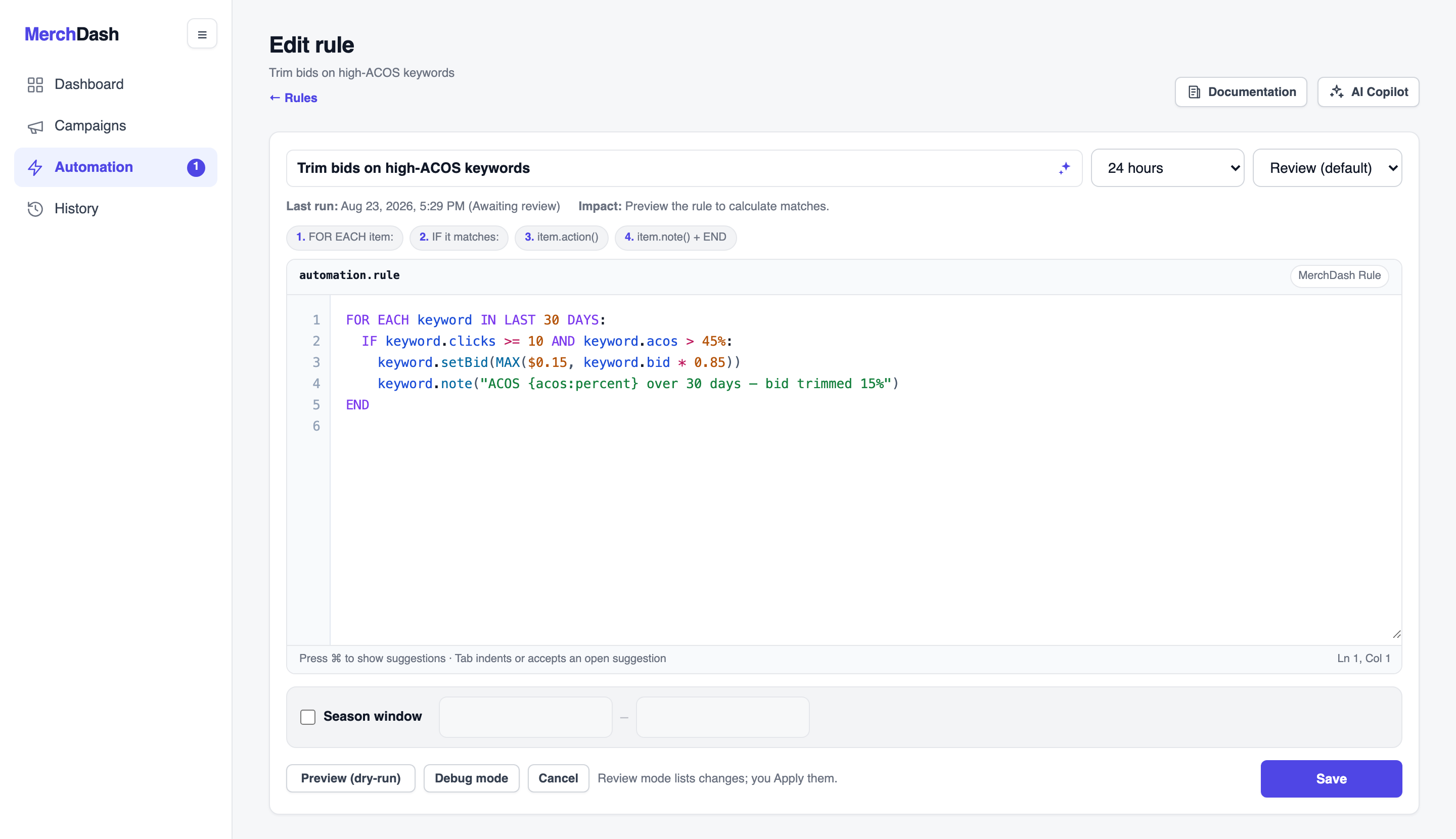 The rule editor with a highlighted recipe, line numbers, autocomplete suggestion popup, a schedule and mode selector, and Preview (dry-run) and Create rule buttons.