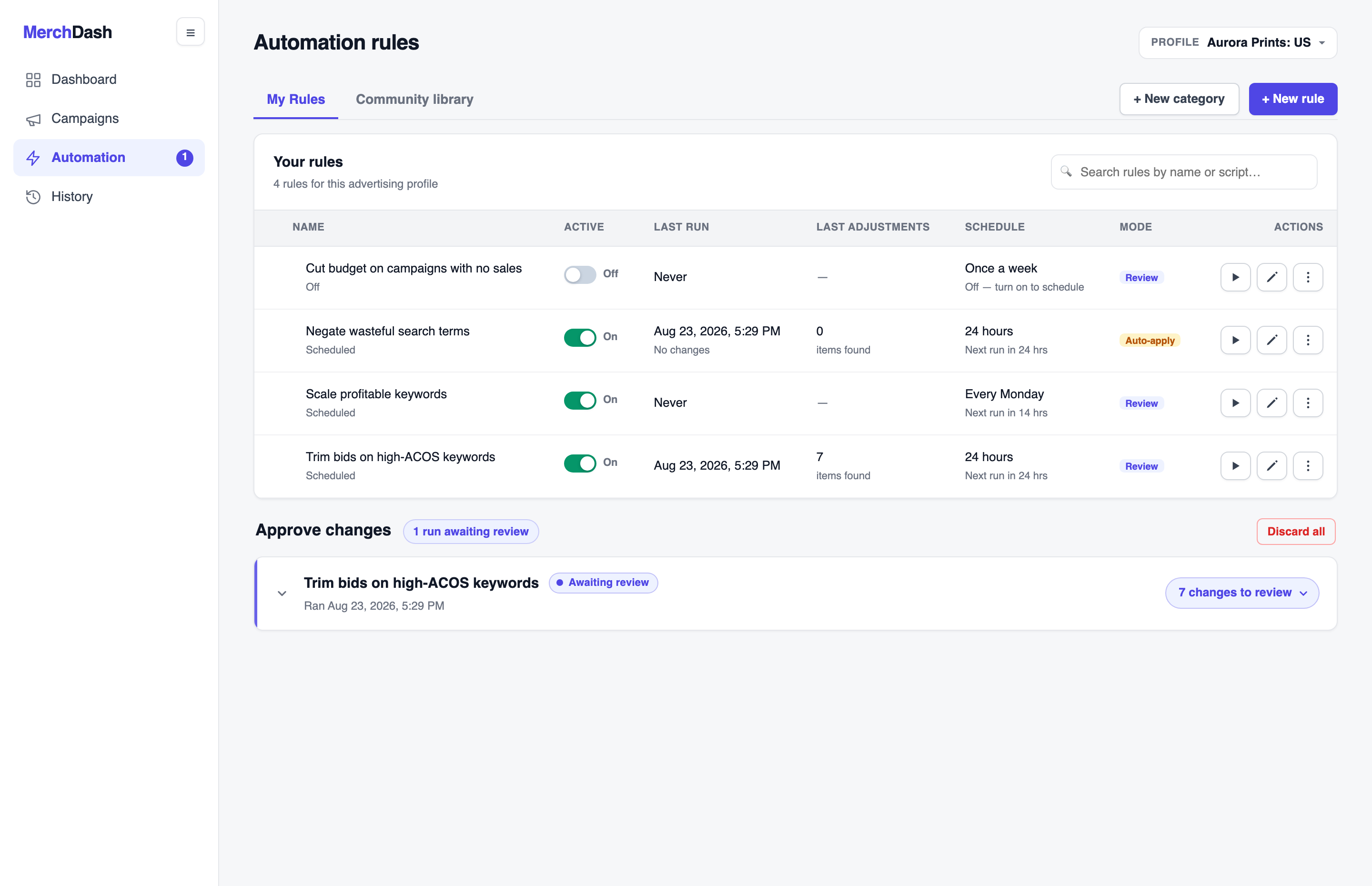 Automation page: a list of rules with active toggles, last run, schedule, and mode, plus an Approve changes section listing completed runs awaiting review.